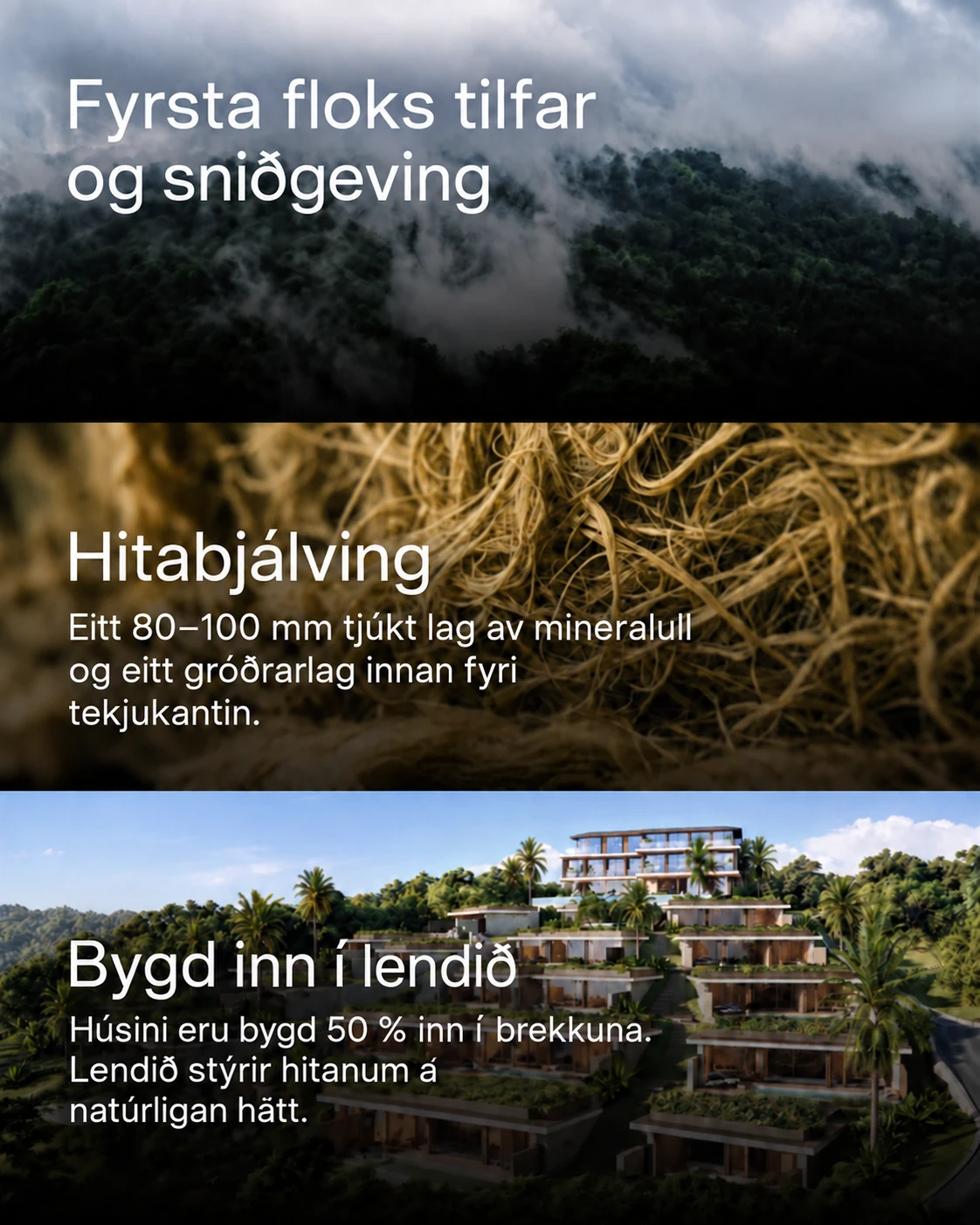 Tropiskt landslag og bygging
